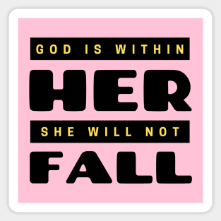 God Is Within Her She Will Not Fall | Christian Sticker